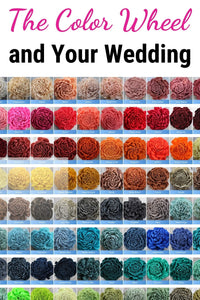 The Color Wheel and Your Wedding