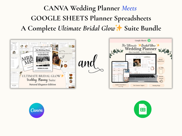 The Ultimate Bridal Glow Wedding Planner and Spreadsheet BUNDLE- COMPLETE PACKAGE of CANVA and GOOGLE SHEETS