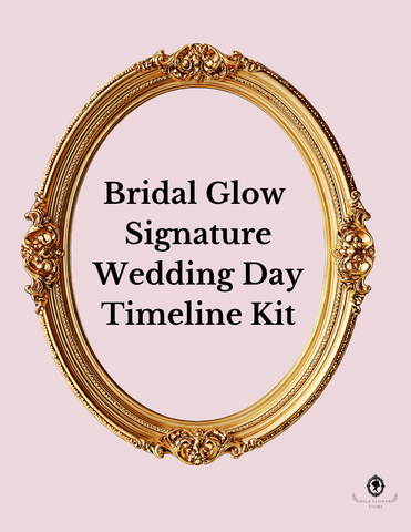 The Bridal Glow Signature Wedding Day Timeline Kit™