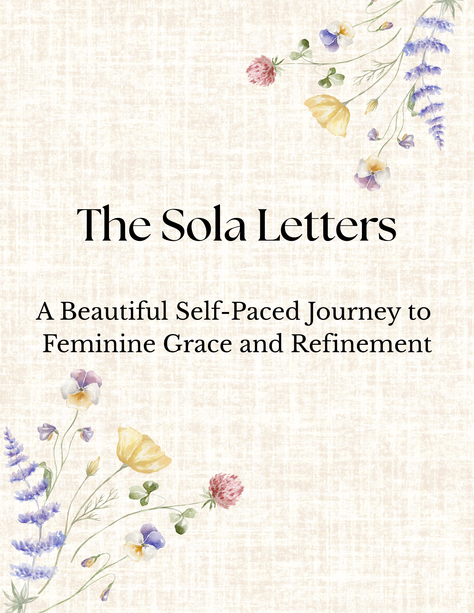 Sola Letters Feminine Refinement Series of Poise, Grace, Elegance